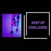 Keep Up Challenge